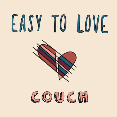 Easy to Love By Couch's cover