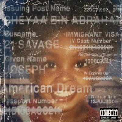 american dream By 21 Savage's cover