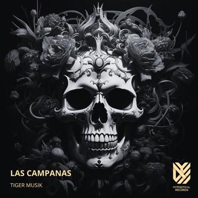 Las Campanas By Tiger Musik's cover