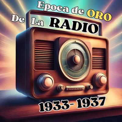 Época de Oro de la Radio's cover