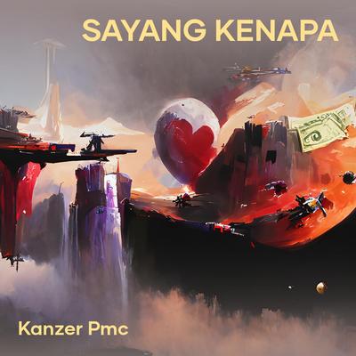 sayang kenapa (Remastered 2024)'s cover