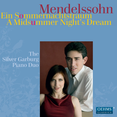 A Midsummer Night's Dream, Op. 61: Dance of the Clowns (Version for piano 4-hands) By Silver Garburg Piano Duo's cover