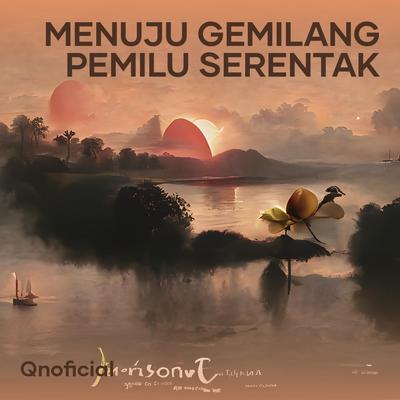 Menuju Gemilang Pemilu Serentak's cover