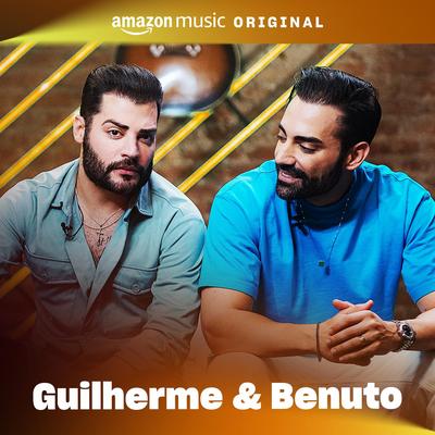 Fico Assim Sem Você / O Amor Não Deixa (Love Won't Let Me) / A Lenda (Amazon Music Original) By Guilherme & Benuto's cover