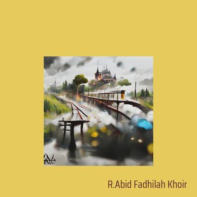 R.Abid Fadhilah Khoir's cover