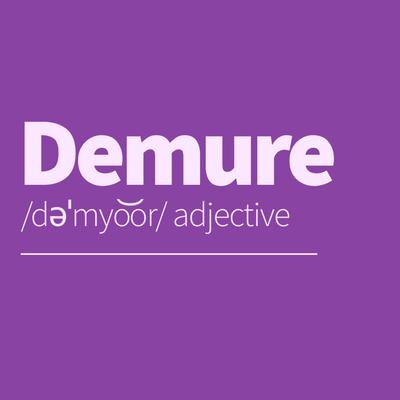 Demure's cover