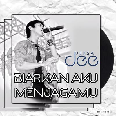 Biarkan Aku Menjagamu's cover