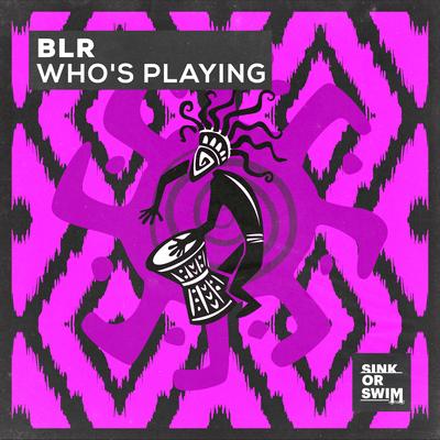 Who's Playing By BLR's cover