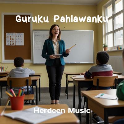 Guruku Pahlawanku's cover