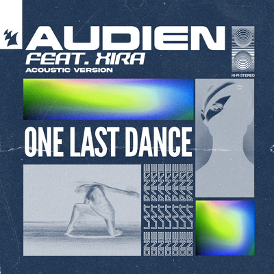 One Last Dance (Acoustic Version) By Audien, XIRA's cover