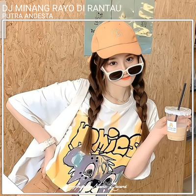 Rayo Dirantau (Dj Minang)'s cover