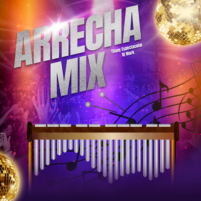 Arrecha mix's cover