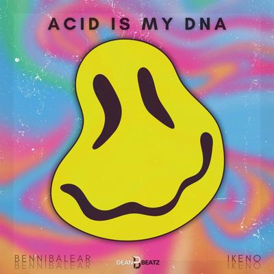 Acid Is My DNA's cover