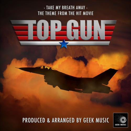 Top Gun: Take My Breath Away's cover