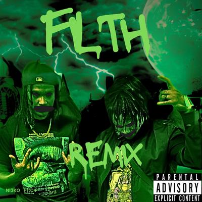 F1lth (Remix)'s cover