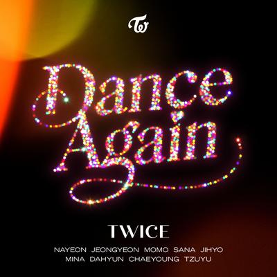 Dance Again By TWICE's cover