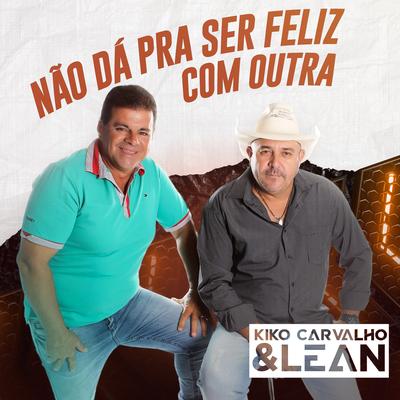 Não Dá pra Ser Feliz Com Outra's cover