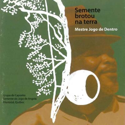 Pegue Este Nego By Mestre Jogo de Dentro's cover