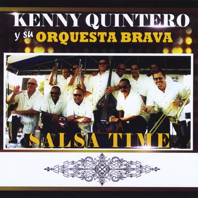 Kenny Quintero y Su Orquesta Brava's cover