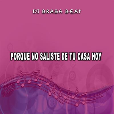 Dj Braba Beat's cover