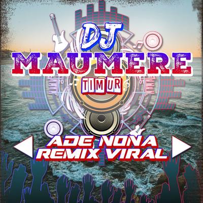 DJ Ade Nona Remix Viral's cover