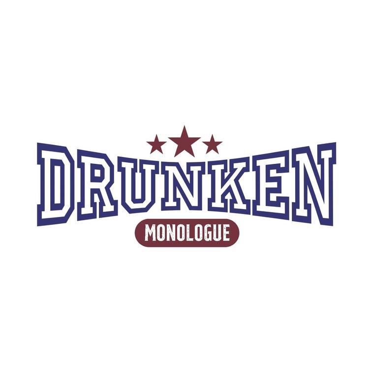 Drunken Monologue's avatar image