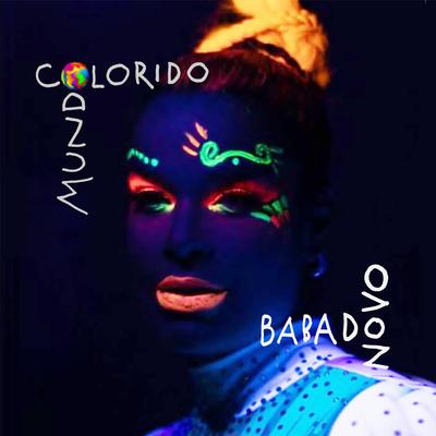 Mundo Colorido By Babado Novo's cover