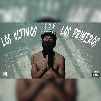 Los Ultimos Son Los Primeros's cover