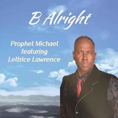 B Alright (feat. Lettrice Lawrence)'s cover