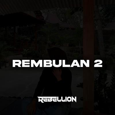 Rembulan 2's cover