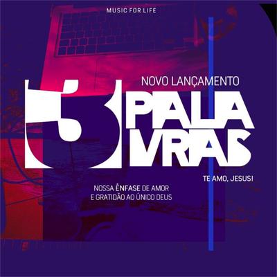 3 Palavras's cover