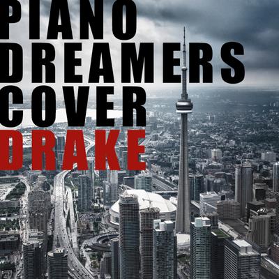 Piano Dreamers Cover Drake's cover