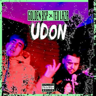 Udon By Golden Bsp, Teo Laza's cover
