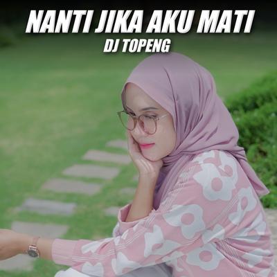 Nanti Jika Aku Mati's cover