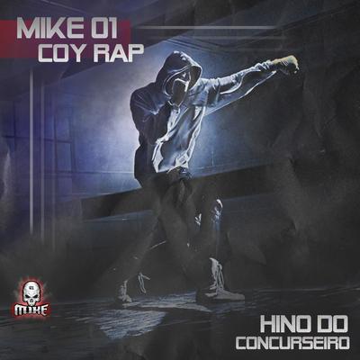 Hino do Concurseiro By Mike 01 Rap, Coy Rap's cover