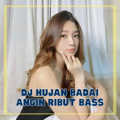 DJ Hujan Badai Angin Ribut Bass - Inst's cover
