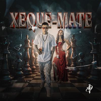 Xeque-Mate By MC D'Cruz's cover