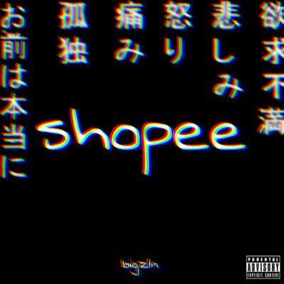 Shopee By bigz1nn's cover