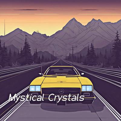 Mystical Crystals's cover