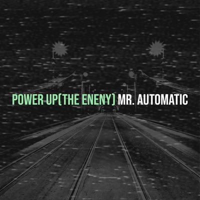 Mr. Automatic's cover