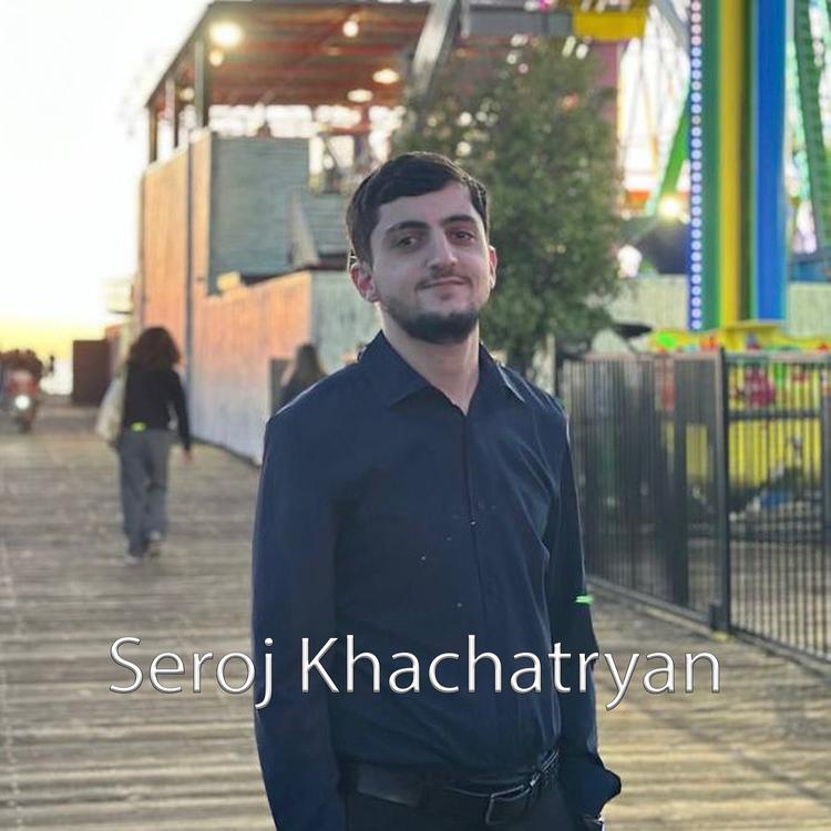 Seroj Khachatryan's avatar image