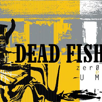 A Urgência By Dead Fish's cover