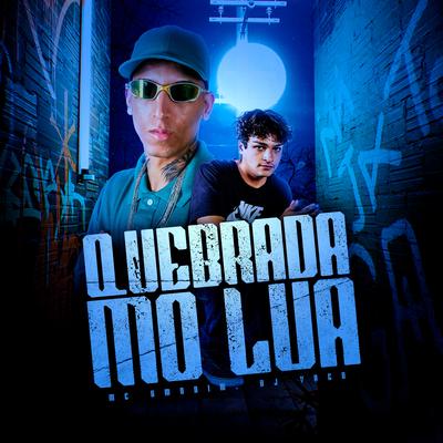 Quebrada Mo Lua By DJ Yago, Mc Amorim's cover