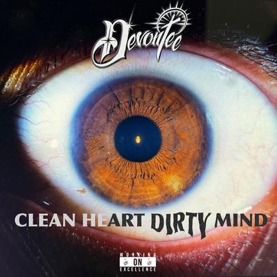 CLEAN HEART DIRTY MIND's cover