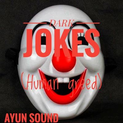 Dark Jokes Human Greed's cover