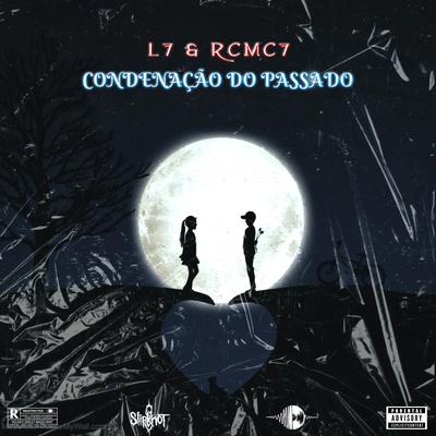 Condenação do Passado (feat. RCMC7)'s cover