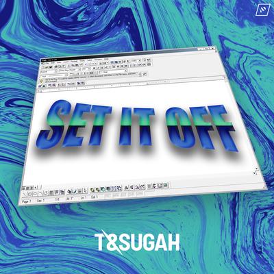 Set It Off By T & Sugah, Nathan Smoker's cover