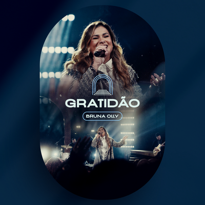 Gratidão (Gratitude) (Ao Vivo) By Bruna Olly's cover