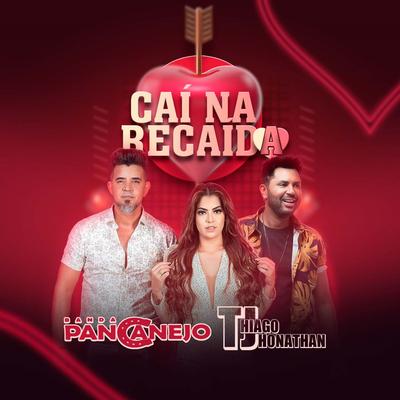 Caí na Recaída By Banda Pancanejo, Thiago Jhonathan (TJ)'s cover