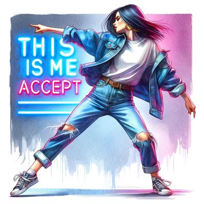This is me: Accept By Arti Sounds's cover